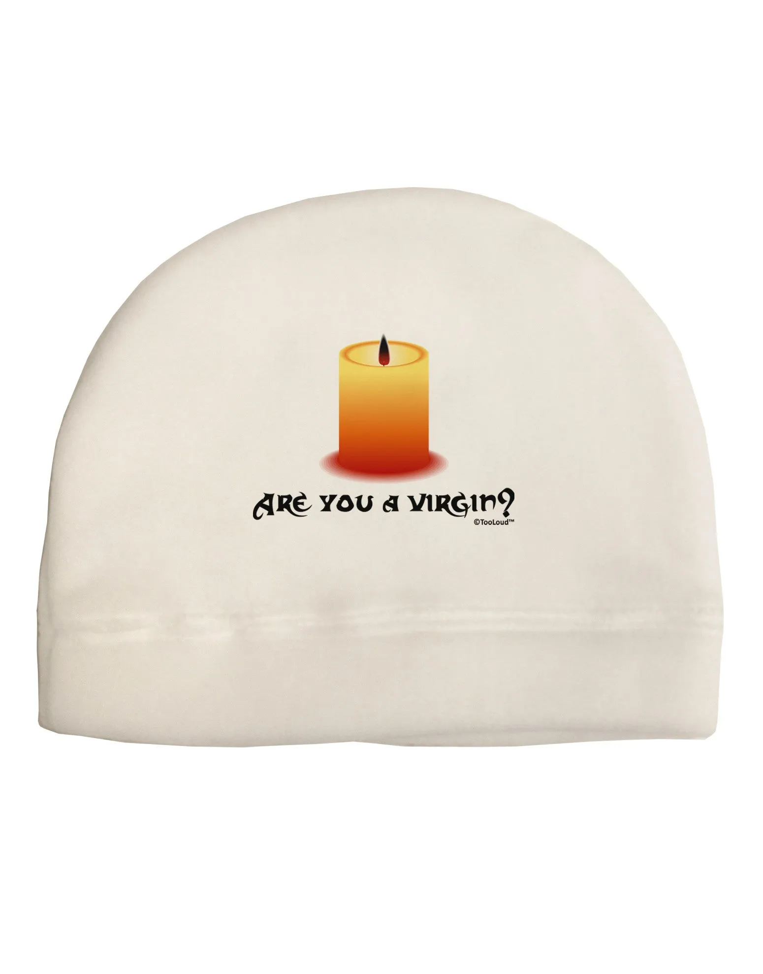 Are You A Virgin - Black Flame Candle Adult Fleece Beanie Cap Hat by TooLoud