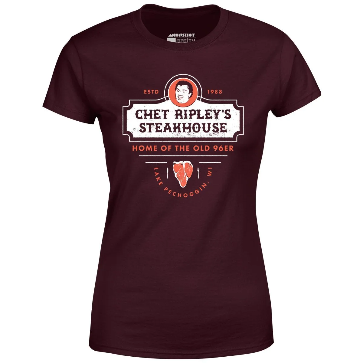 Chet Ripley's Steakhouse - Old 96er - Women's T-Shirt