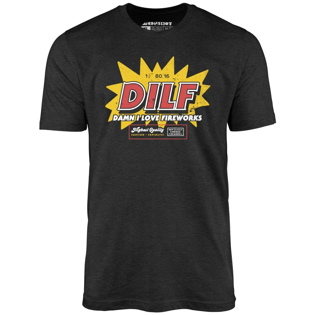 Damn I Love Fireworks - Unisex T-Shirt