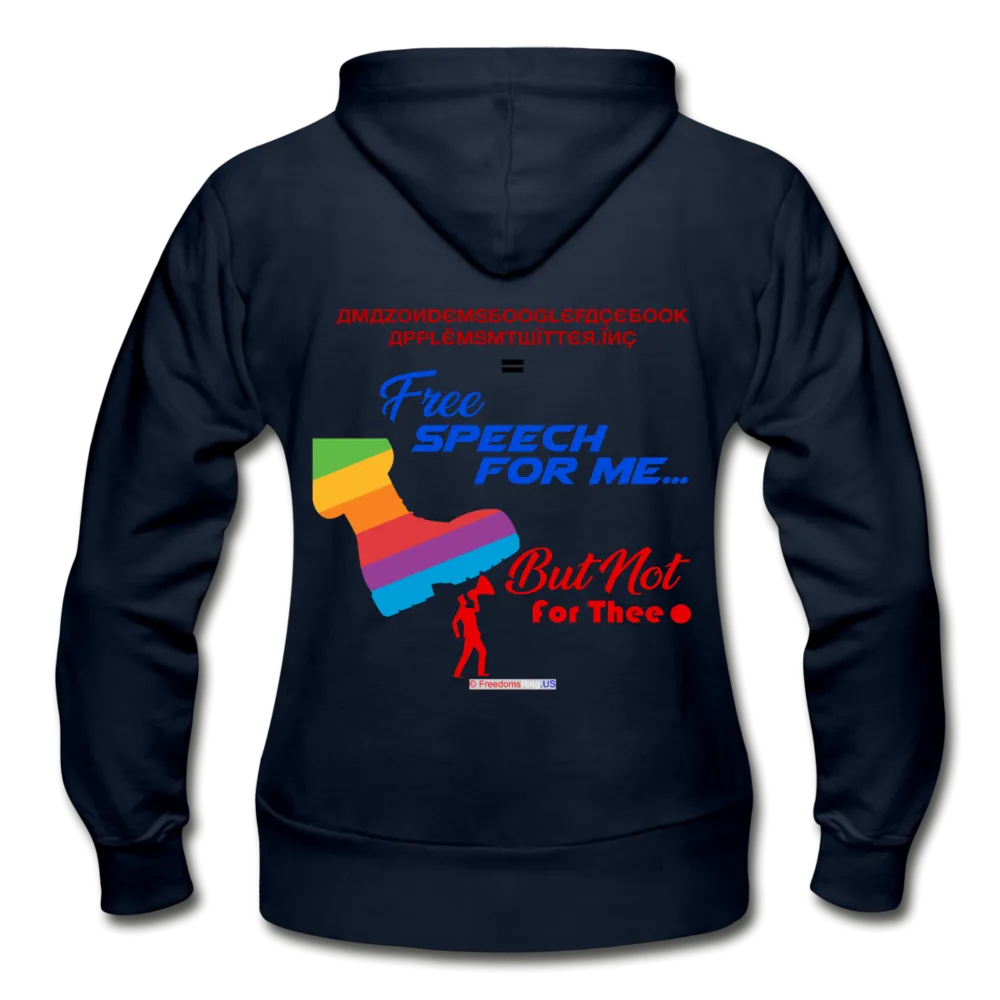 FREE SPEECH FOR ME, BUT NOT FOR THEE - Gildan Heavy Blend Women's Zip Hoodie