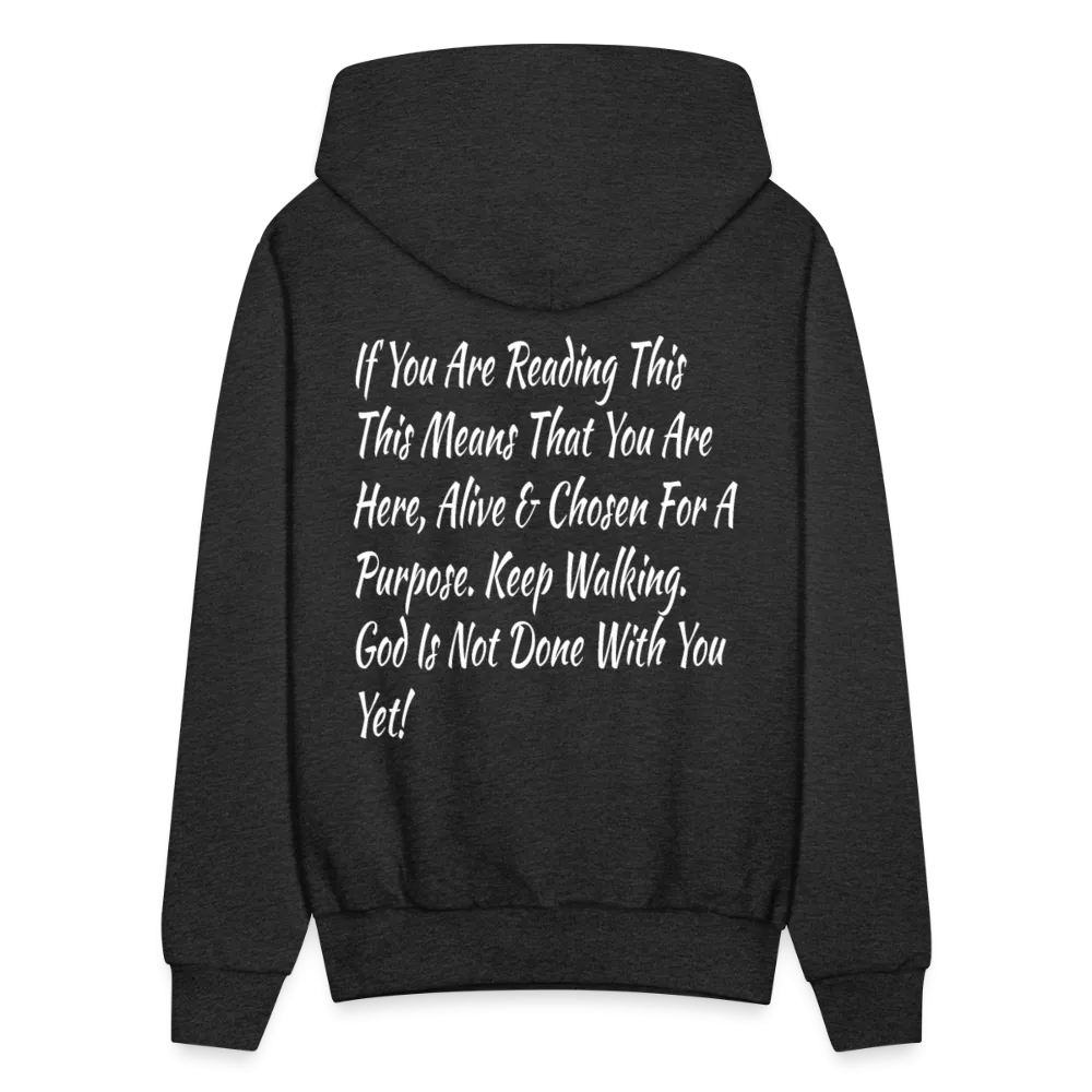 God Is Not Done With You Yet Hoodie