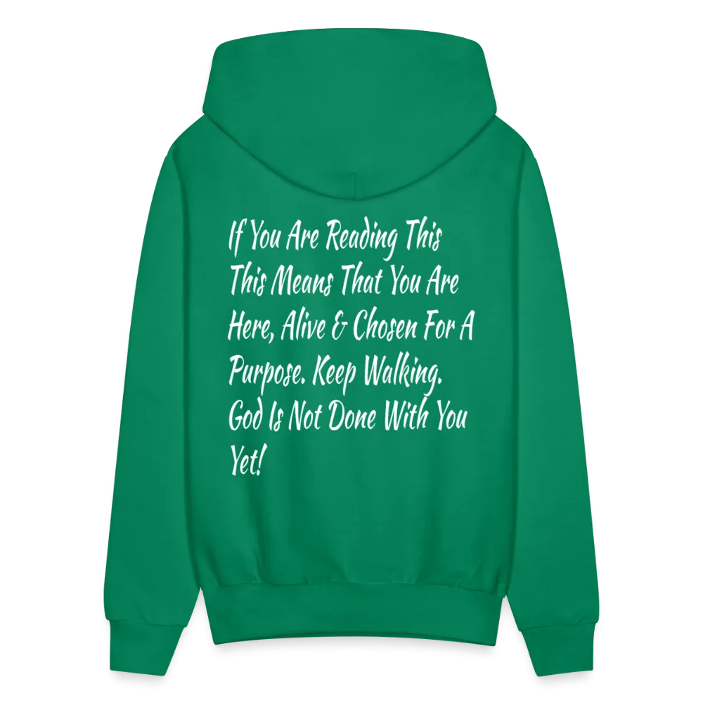 God Is Not Done With You Yet Hoodie