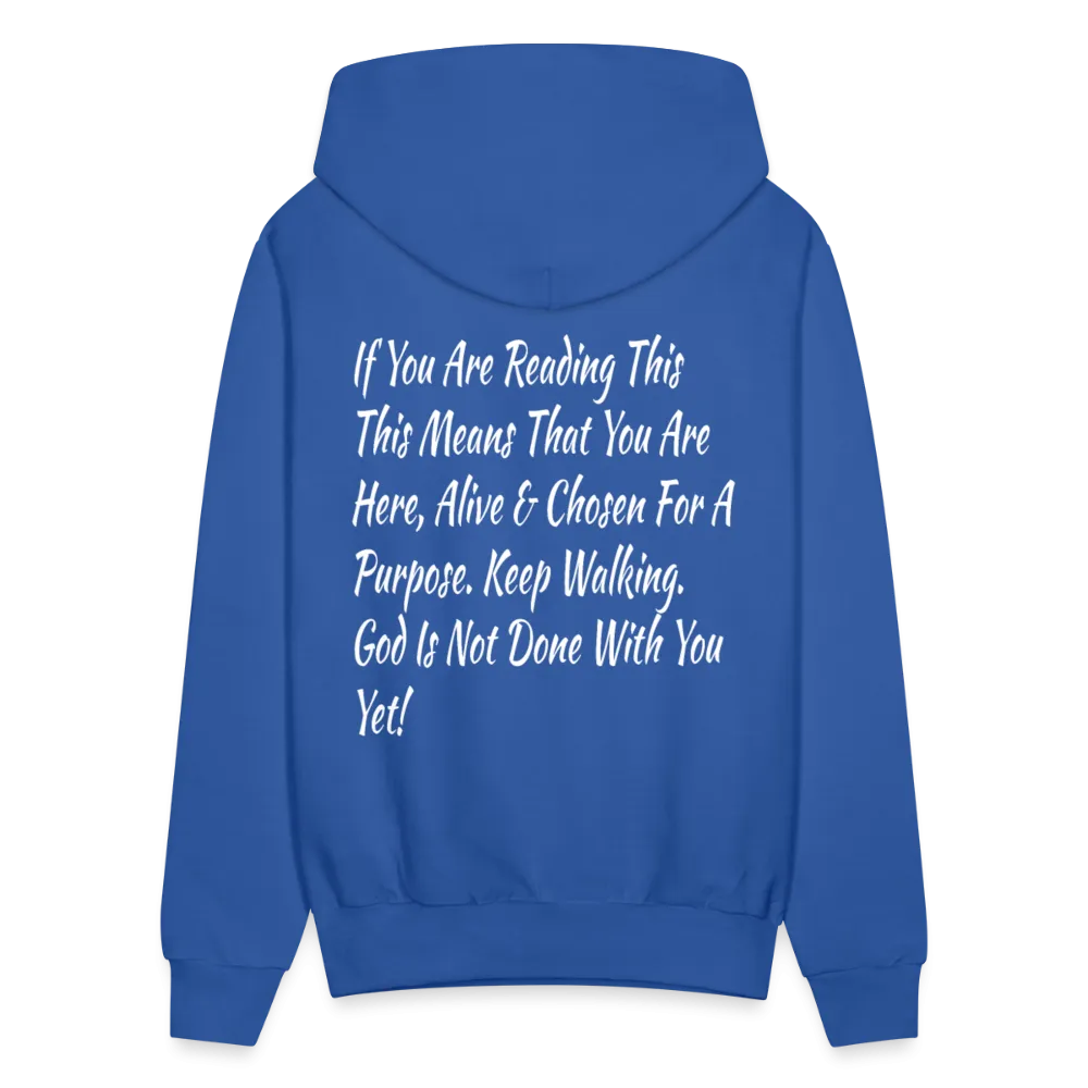 God Is Not Done With You Yet Hoodie