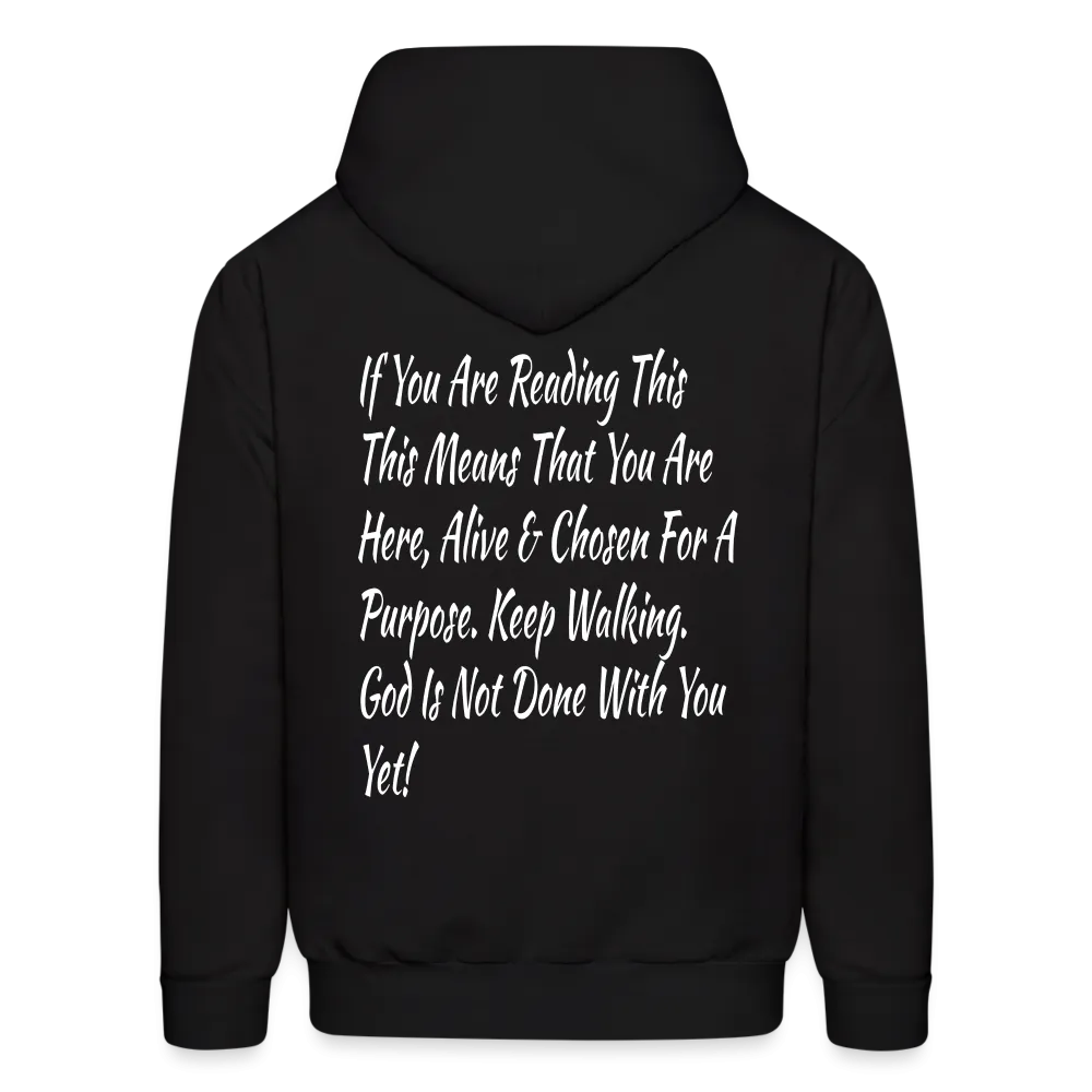 God Is Not Done With You Yet Hoodie