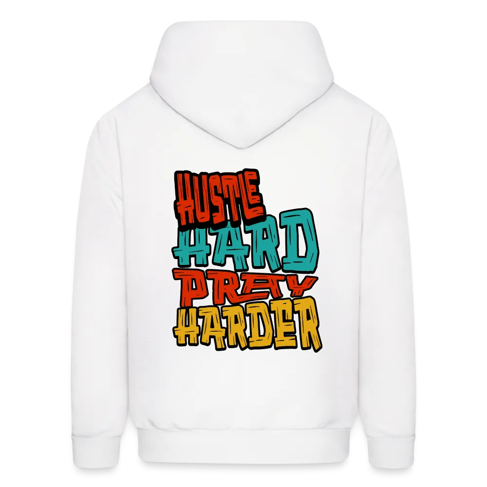 Hustle Hard Pray Harder Hoodie White