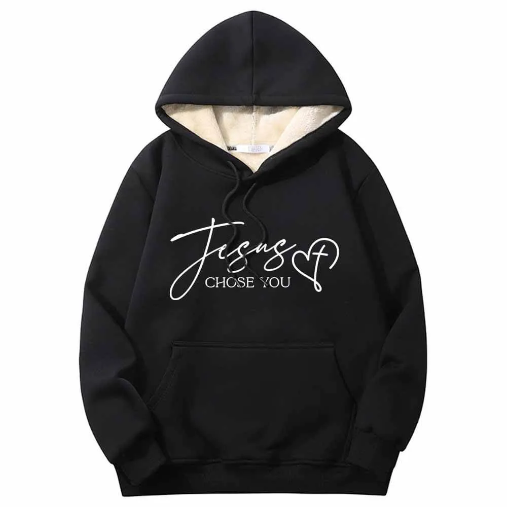 Jesus Chose You Christian Crew Collar Fleece Sherpa Hoodie