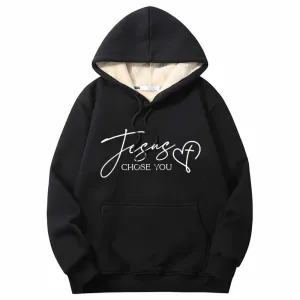 Jesus Chose You Christian Crew Collar Fleece Sherpa Hoodie