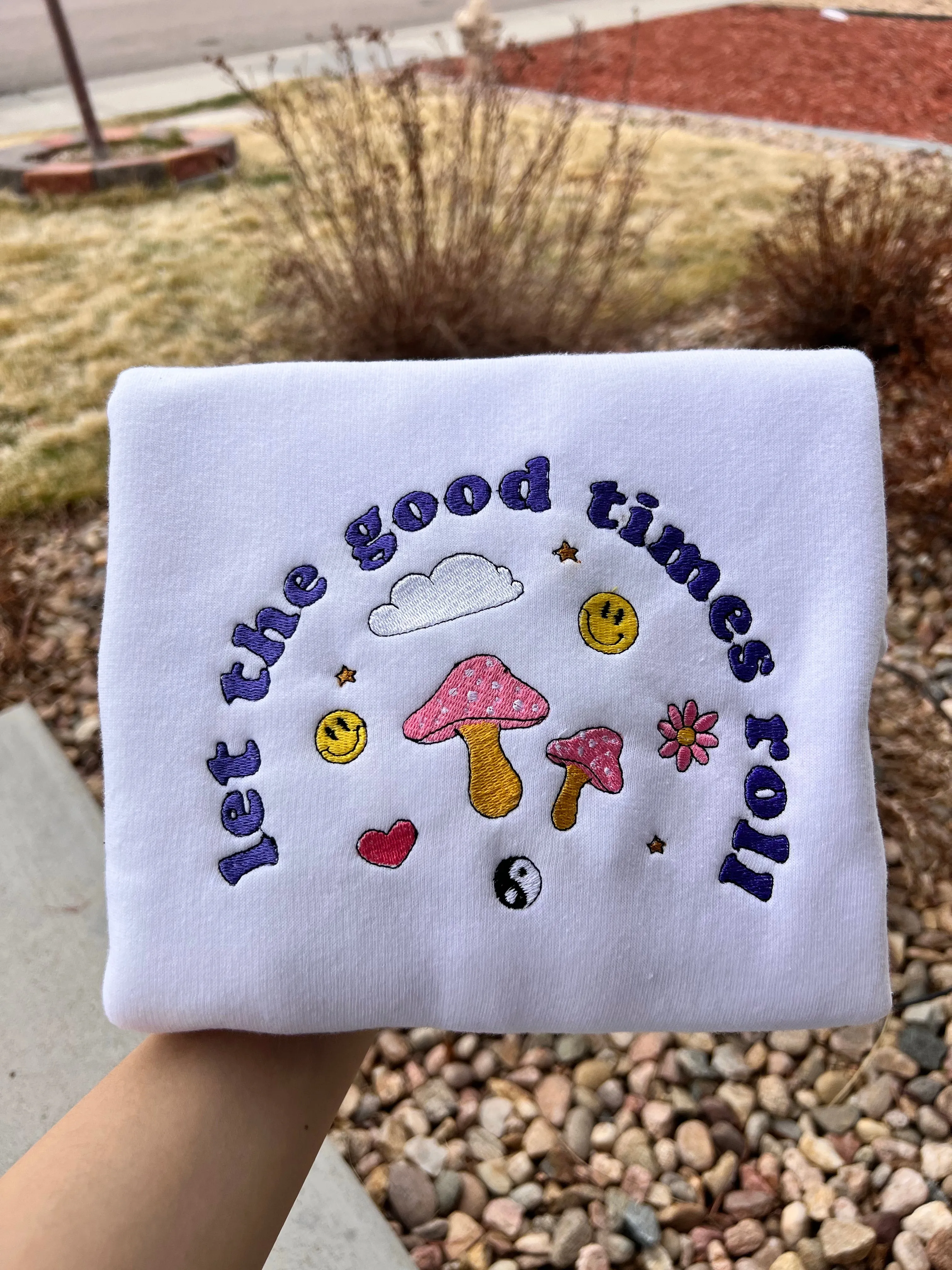 Let The Good Times Roll Embroidered Sweatshirts, Gifts for her