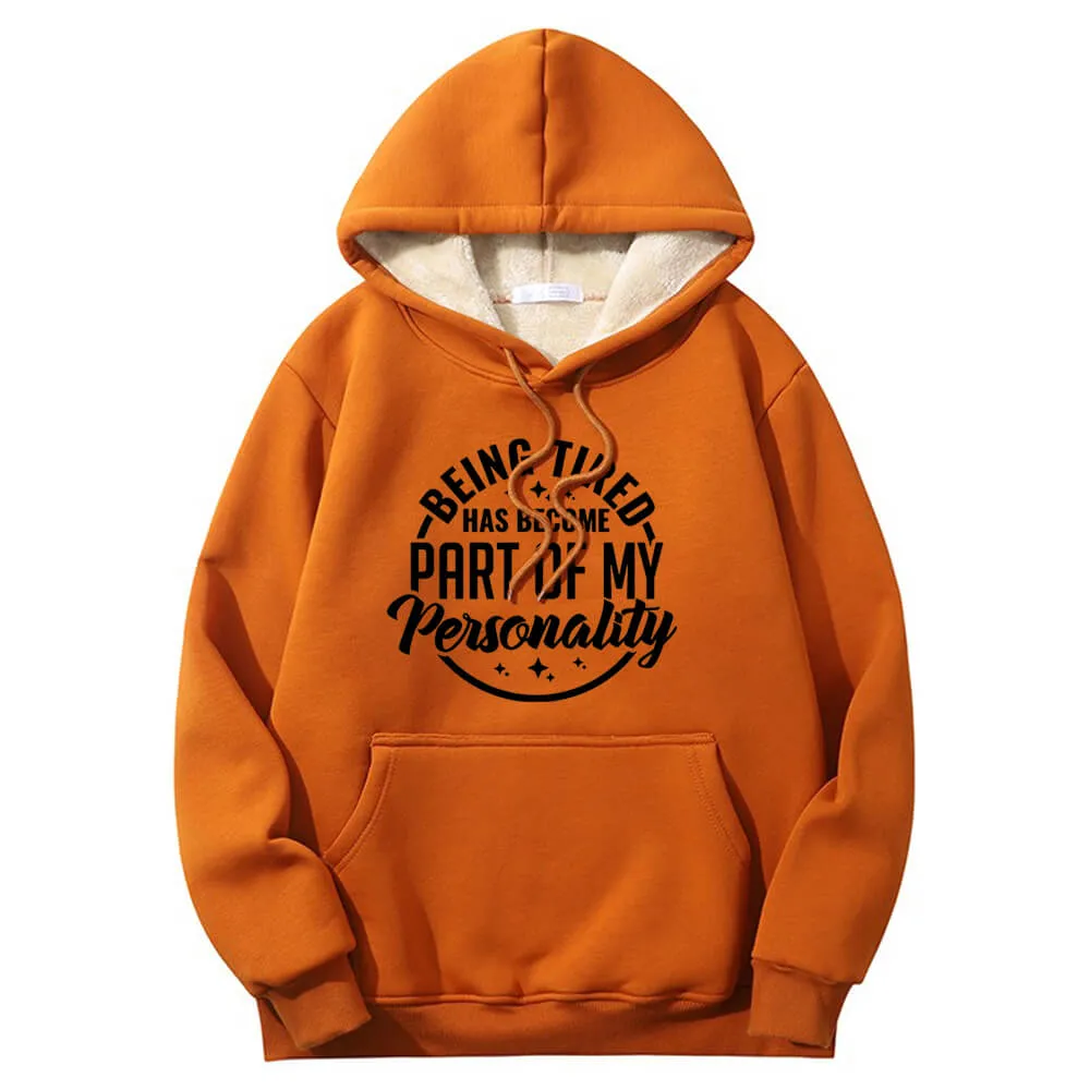 Multicolor Being Tired Warm Fleece Sherpa Lined Hoodie