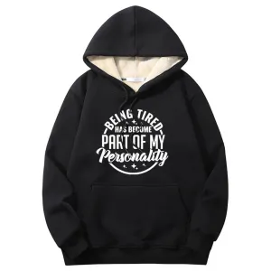 Multicolor Being Tired Warm Fleece Sherpa Lined Hoodie