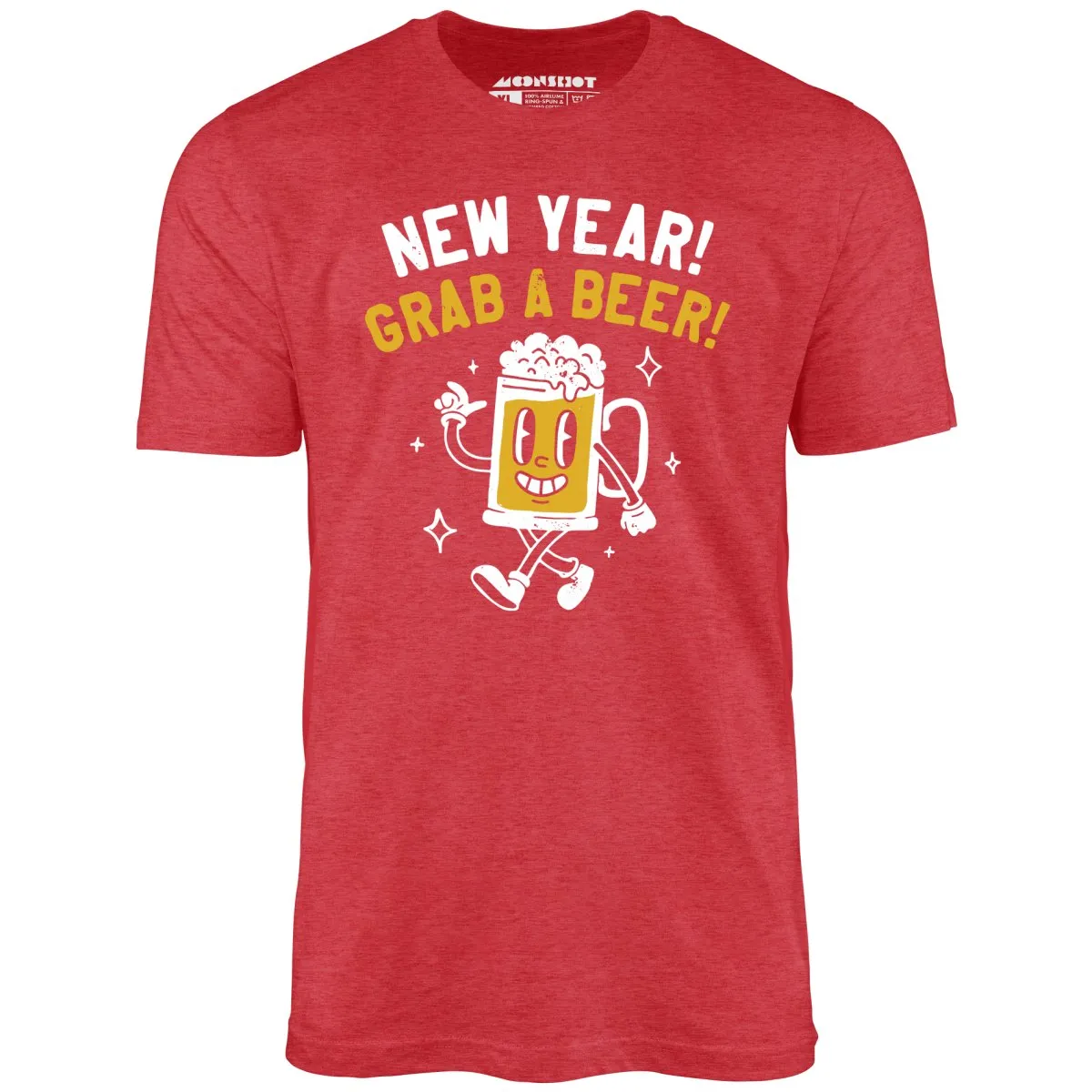 New Year Grab a Beer - Unisex T-Shirt