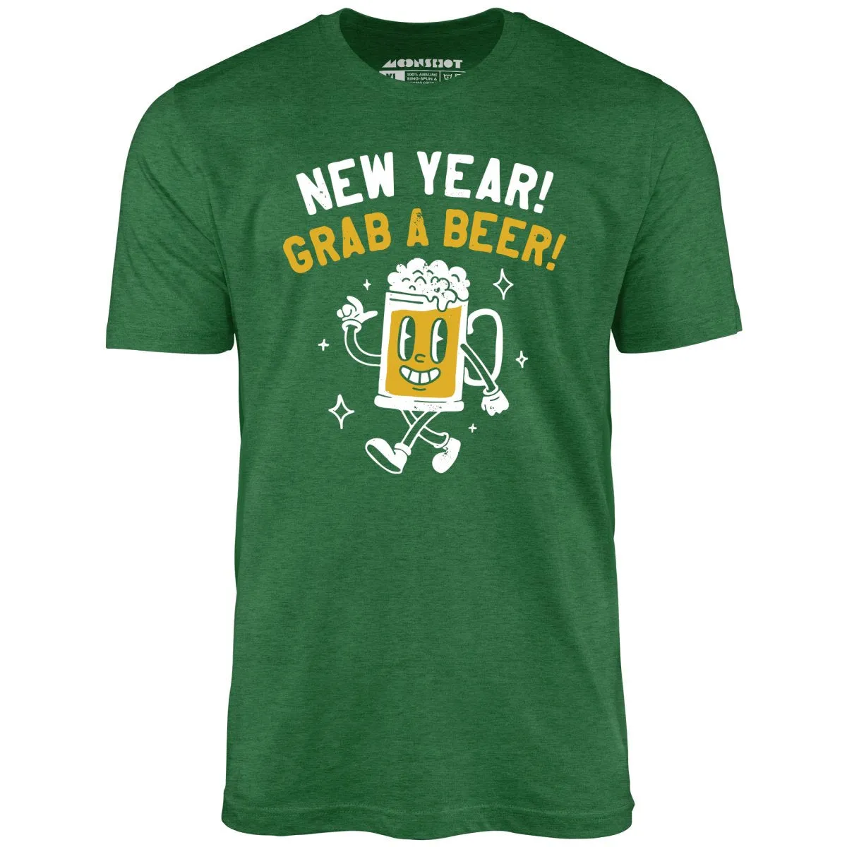 New Year Grab a Beer - Unisex T-Shirt