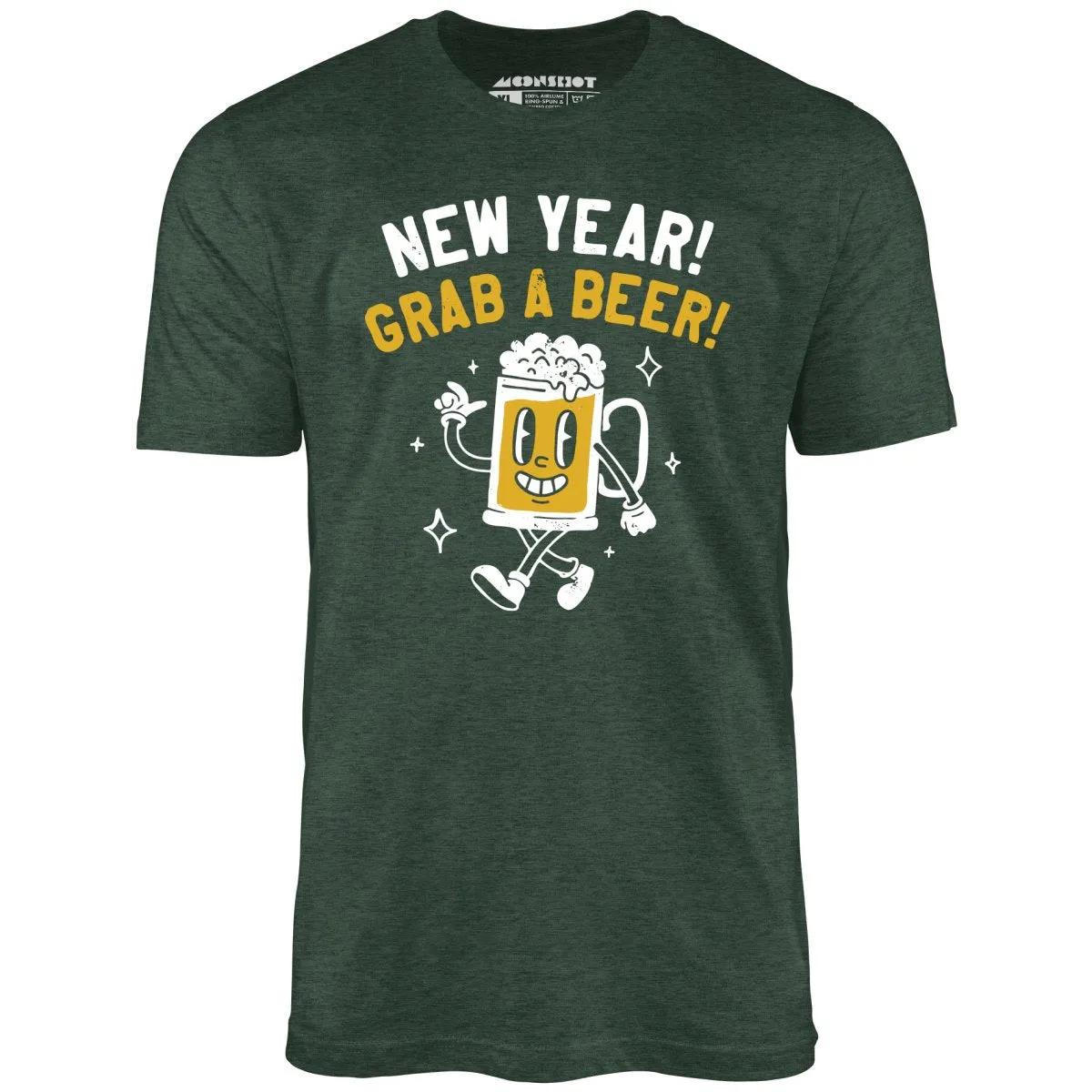 New Year Grab a Beer - Unisex T-Shirt