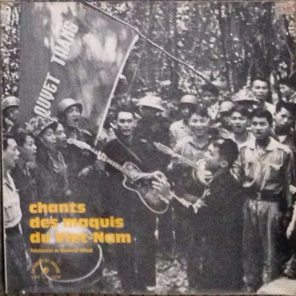 Various - Chants Des Maquis Du Viet-Nam - Very Good Plus (VG )