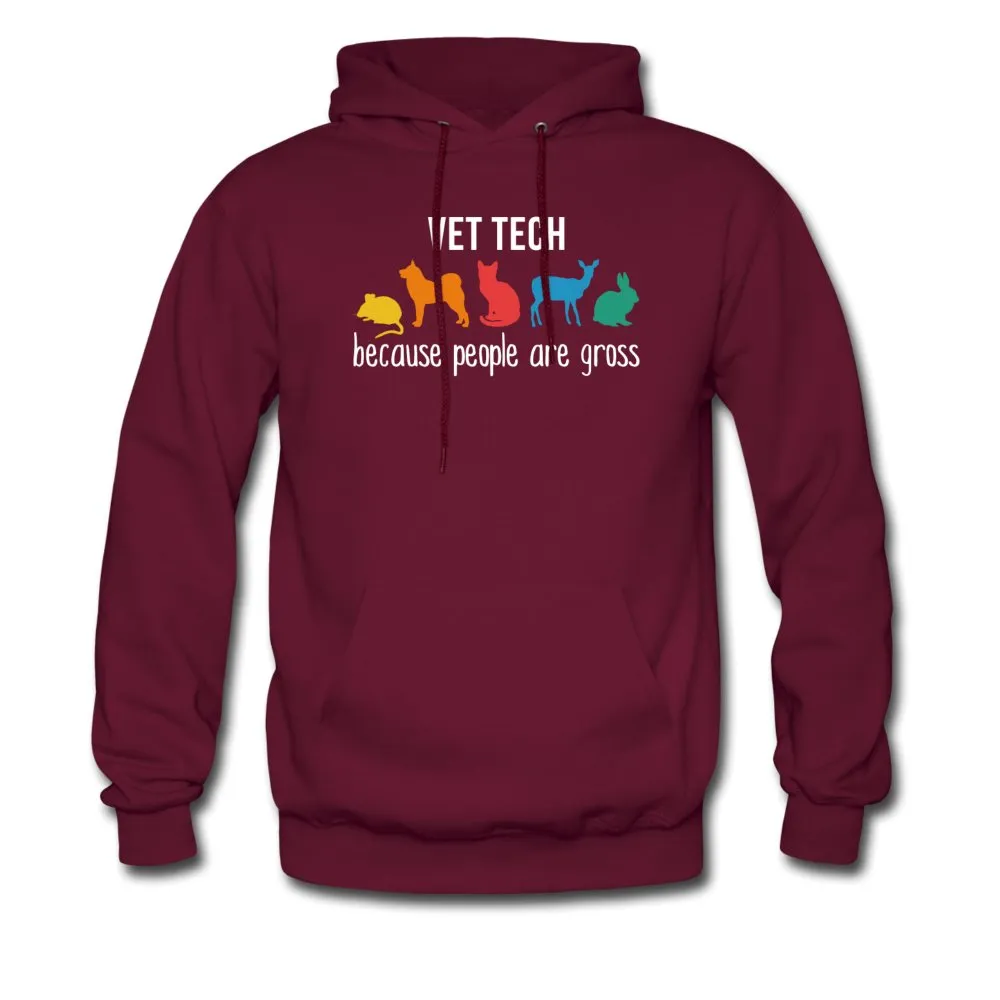 Vet Tech because people are gross Men's Hoodie