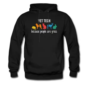 Vet Tech because people are gross Men's Hoodie