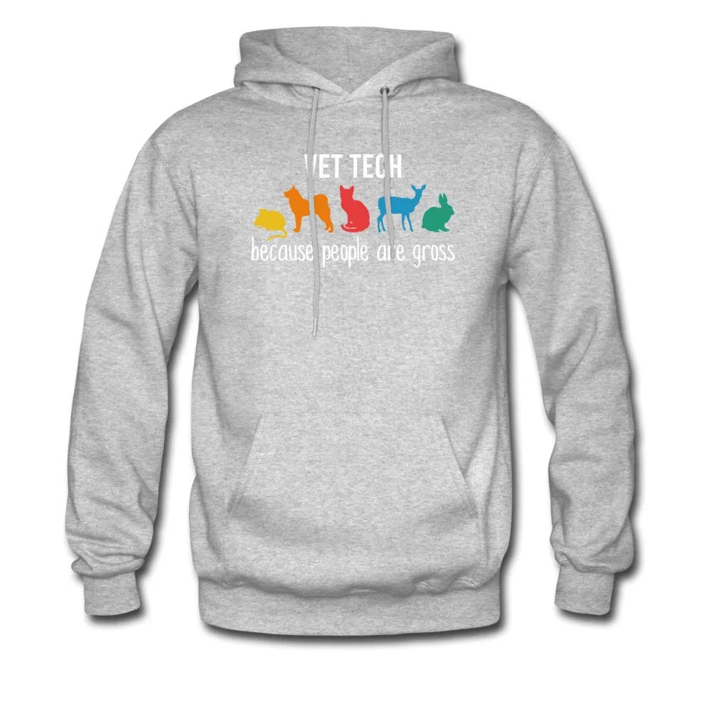 Vet Tech because people are gross Men's Hoodie