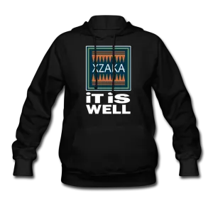 XZAKA Women "It Is Well" Motivational Hoodie - W1253