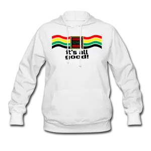 XZAKA Women "It's All Good" Motivational Hoodie - W1300