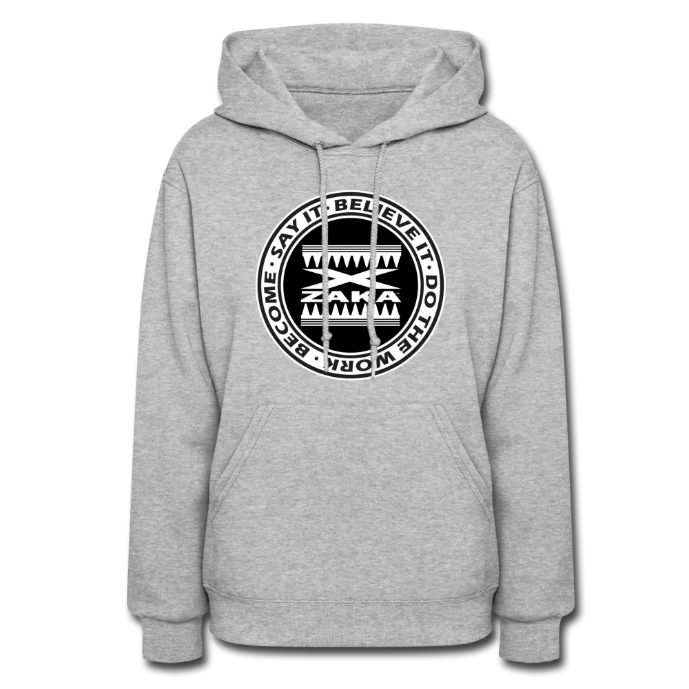 XZAKA - Women "Say it-Believe it" Motivational Hoodie -W5031